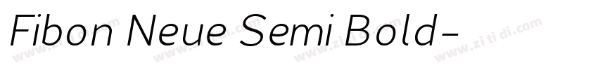 Fibon Neue Semi Bold字体转换 Fibon Neue Semi Bold字体转换